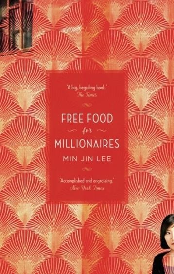 FREE FOOD FOR MILLIONAIRES | 9781786694485 | MIN JIN LEE