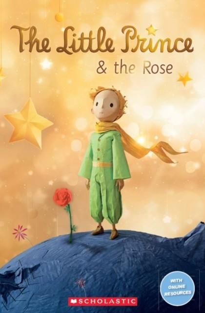 THE LITTLE PRINCE AND THE ROSE | 9781407169675 | JANE ROLLASON