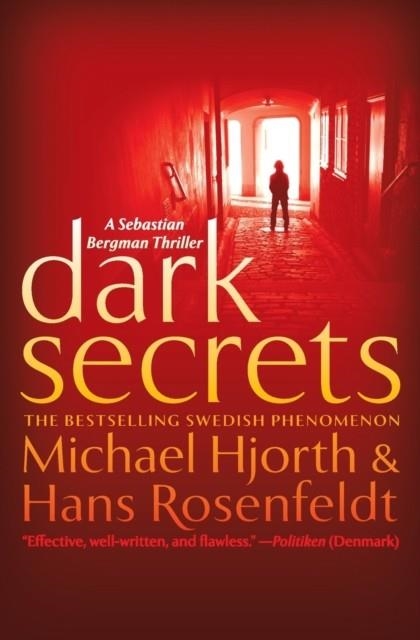 DARK SECRETS | 9781455520756 | MICHAEL HJORTH, HANS ROSENFELDT