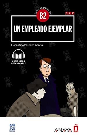 UN EMPLEADO EJEMPLAR | 9788469846537 | FLORENTINO PAREDES