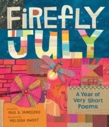FIREFLY JULY | 9780763648428 | PAUL B. JANECZKO