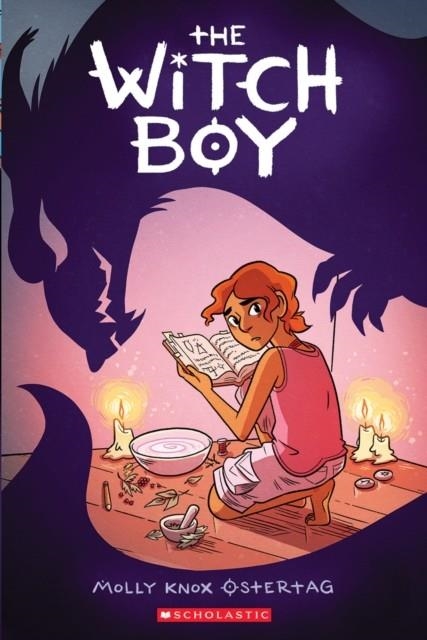 THE WITCH BOY | 9781338089516 | MOLLY OSTERTAG