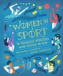WOMEN IN SPORT | 9781526360922 | RACHEL IGNOTOFSKY