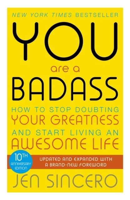 YOU ARE A BADASS | 9781473649521 | JEN SINCERO