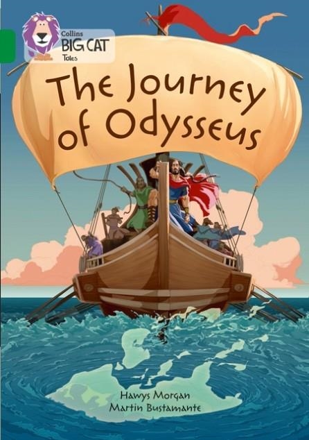 THE JOURNEY OF ODYSSEUS : BAND 15/EMERALD | 9780008179410 | HAWYS MORGAN