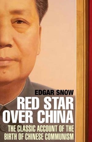 RED STAR OVER CHINA | 9781611855128 | EDGAR SNOW