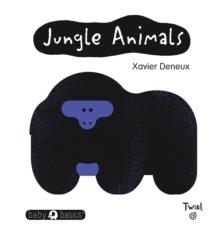 JUNGLE ANIMALS | 9791027603664 | XAVIER DENEUX