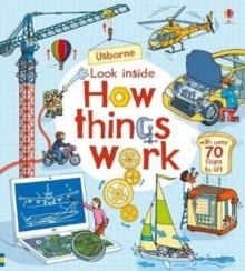 LOOK INSIDE HOW THINGS WORK | 9781474936576 | ROB LLOYD JONES