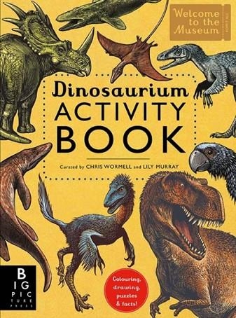 DINOSAURIUM ACTIVITY BOOK | 9781783706945 | LILY MURRAY