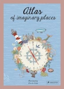 AN ATLAS OF IMAGINARY PLACES | 9783791373478 | MIA CASSANY