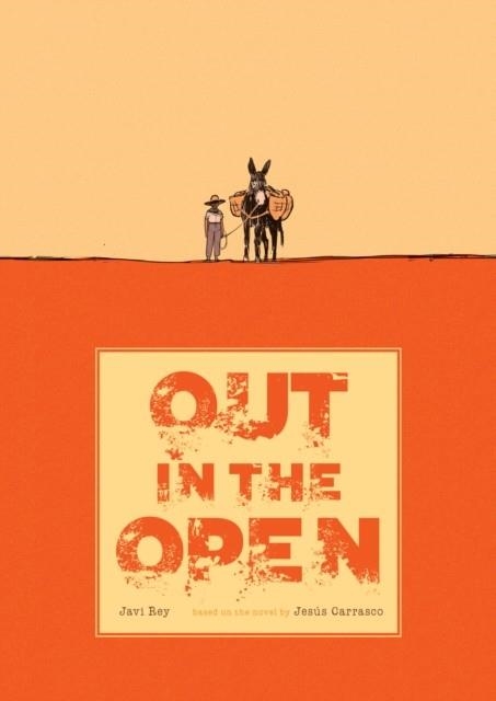 OUT IN THE OPEN | 9781910593479 | JESUS CARRASCO