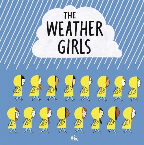 THE WEATHER GIRLS | 9781509871315 | AKI