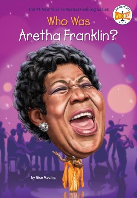 WHO IS ARETHA FRANKLIN? | 9780451532398 | NICO MEDINA