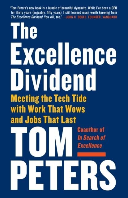 THE EXCELLENCE DIVIDEND | 9780525434627 | THOMAS J PETERS