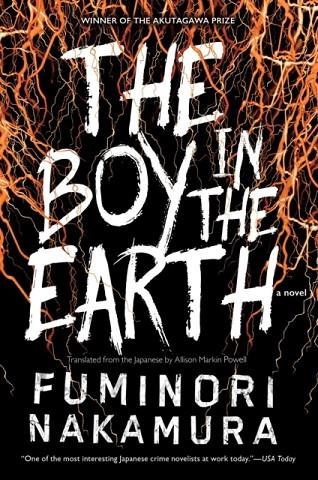 THE BOY IN THE EARTH | 9781616958954 | FUMINORI NAKAMURA