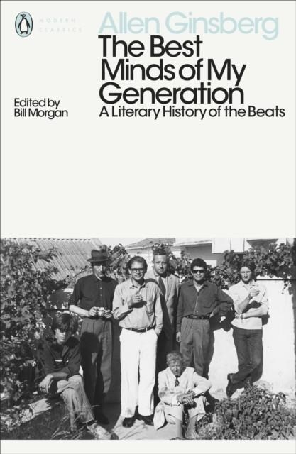 THE BEST MINDS OF MY GENERATION | 9780141399010 | ALLEN GINSBERG