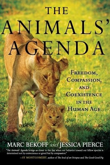 THE ANIMALS' AGENDA | 9780807027608 | MARC BEKOFF