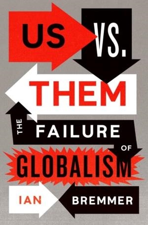 US VS THEM | 9780525536451 | IAN BREMMER