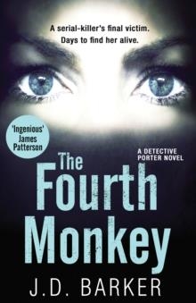 THE FOURTH MONKEY | 9780008217013 | J D BARKER