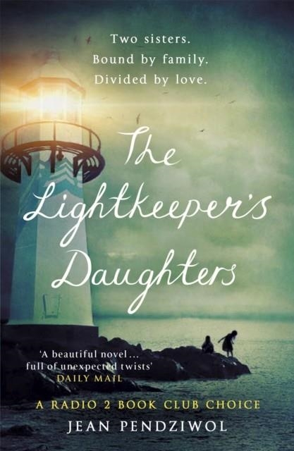 THE LIGHTKEEPER'S DAUGHTERS | 9781474605021 | JEAN E PENDZIWOL