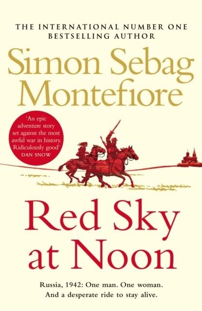 RED SKY AT NOON | 9781784752699 | SIMON SEBAG MONTEFIORE