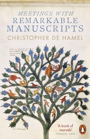 MEETINGS WITH REMARKABLE MANUSCRIPTS | 9780141977492 | CHRISTOPHER DE HAMEL