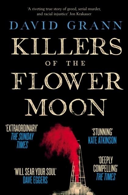 KILLERS OF THE FLOWER MOON | 9780857209030 | DAVID GRANN