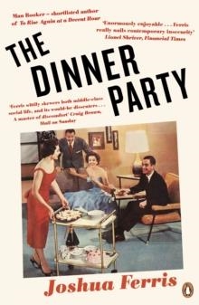 THE DINNER PARTY | 9780241979983 | JOSHUA FERRIS