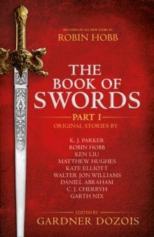 THE BOOK OF SWORDS: PART 1 | 9780008274696 | MARTIN AND DOZOIS