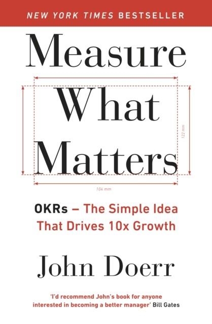 MEASURE WHAT MATTERS | 9780241348482 | JOHN DOERR