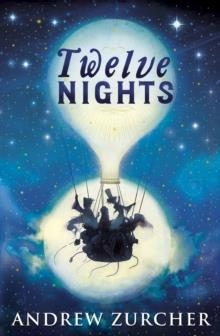 TWELVE NIGHTS | 9780241332948 | ANDREW ZURCHER