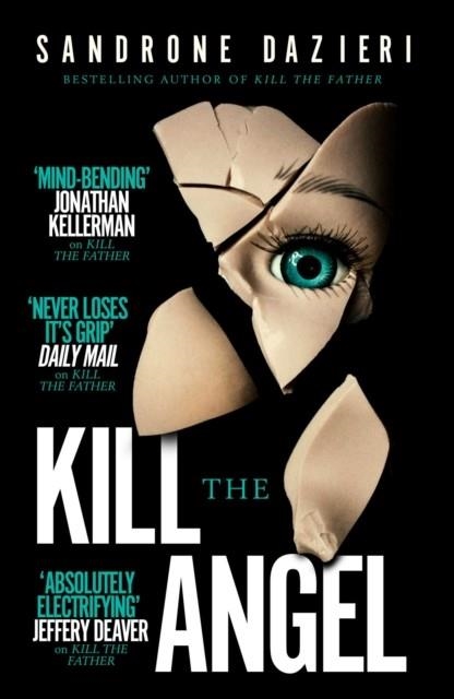 KILL THE ANGEL | 9781471165535 | SANDRONE DAZIERI