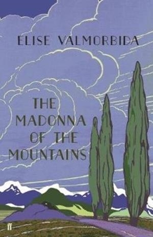 THE MADONNA OF THE MOUNTAINS | 9780571336333 | ELISE VALMORBIDA