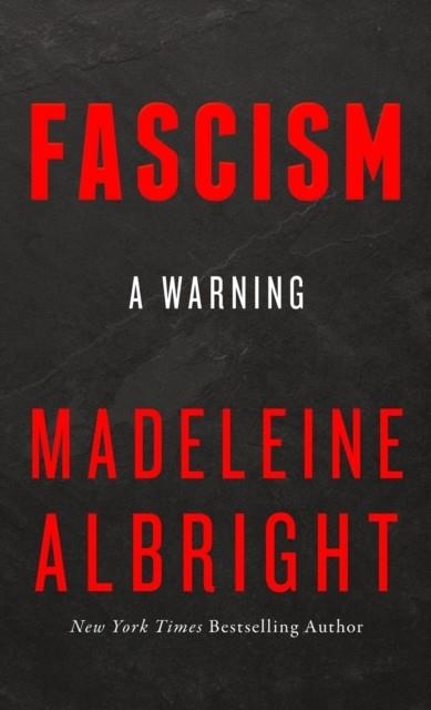 FASCISM | 9780008282271 | MADELEINE ALBRIGHT