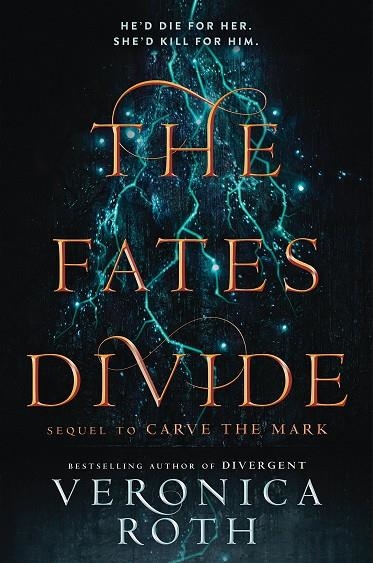 FATES DIVIDE, THE | 9780062819864 | VERONICA ROTH