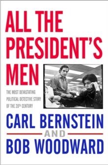 ALL THE PRESIDENT'S MEN | 9781416527572 | CARL BERNSTEIN/BOB WOODWARD