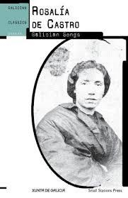GALICIAN SONGS | 9789543840175 | ROSALIA DE CASTRO