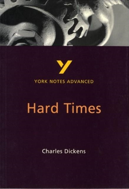 HARD TIMES (YORK NOTES ADVANCED) | 9780582424494 | CHARLES DICKENS