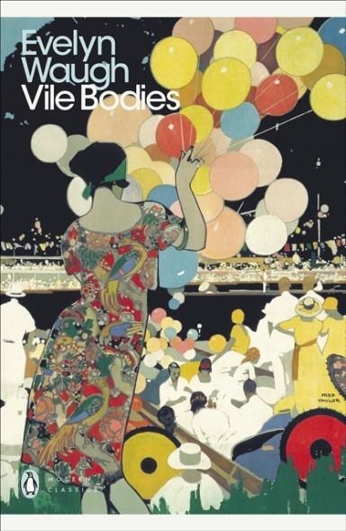 VILE BODIES | 9780141182872 | EVELYN WAUGH