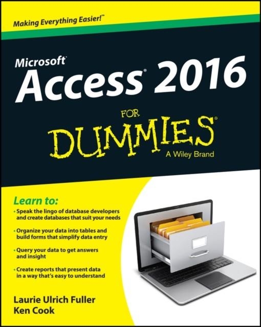 ACCESS 2016 FOR DUMMIES | 9781119083108 | LAURIE ULRICH FULLER
