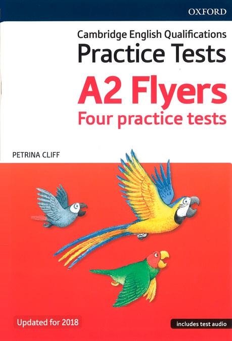 YLE CAMBRIDGE YOUNG LEARNERS ENGLISH TESTS: FLYERS (REVISED 2018 EDITION) | 9780194042673 | PETRINA CLIFF