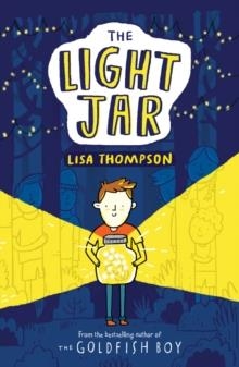 THE LIGHT JAR | 9781407171289 | LISA THOMPSON