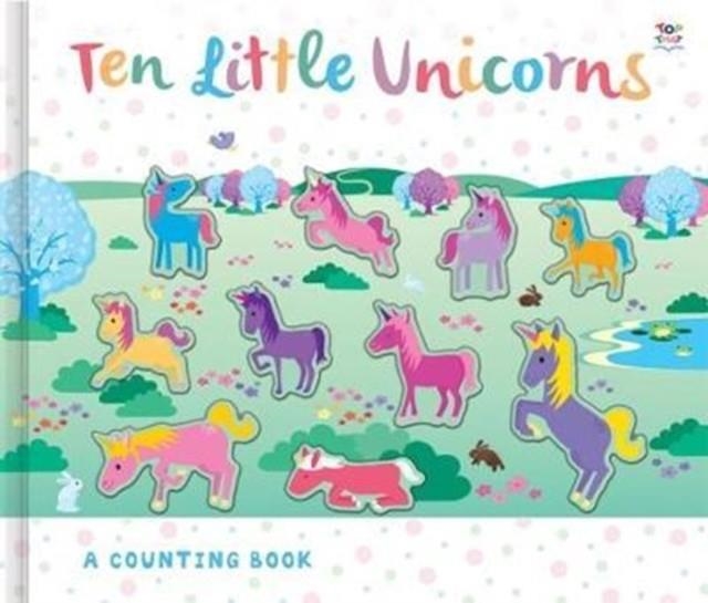 TEN LITTLE UNICORNS | 9781787004368 | SUSIE LINN