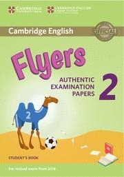 YLE CAMBRIDGE FLYERS EXAMS 2 (2018) SB | 9781316636251 | DESCONOCIDO