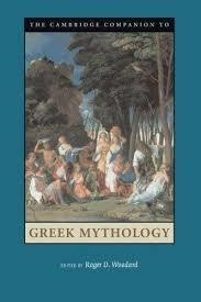 THE CAMBRIDGE COMPANION TO GREEK MYTHOLOGY | 9780521607261 | ROGER D. WOODARD