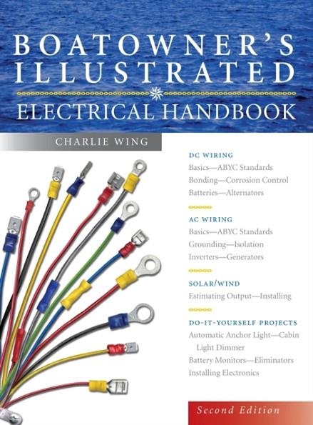BOATOWNER'S ILLUSTRATED ELECTRICAL HANDBOOK (2ND ED.)  | 9780071446440 | CHARLIE WING