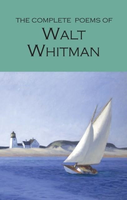 THE COMPLETE POEMS OF WALT WHITMAN | 9781853264337 | WALT WHITMAN