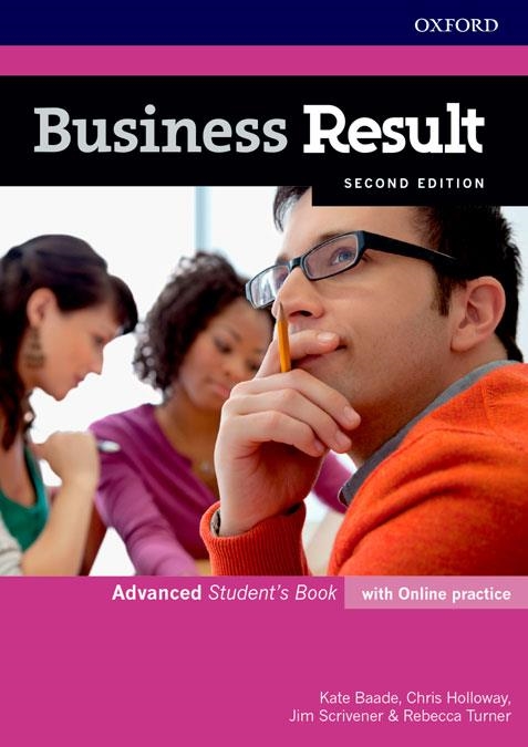 BUSINESS RESULT 2E ADVANCED SB+OL PRAC PK | 9780194739061 | BAADE, KATE/HOLLOWAY, CHRISTOPHER/SCRIVENER, JIM/TURNER, REBECCA