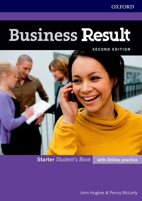 BUSINESS RESULT 2E STARTER SB+OL PRAC PK | 9780194738569 | HUGHES, JOHN/MCLARTY, PENNY
