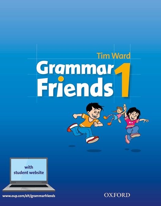 GRAMMAR FRIENDS 1 REV | 9780194780001 | FLANNIGAN, EILEEN/WARD, TIM